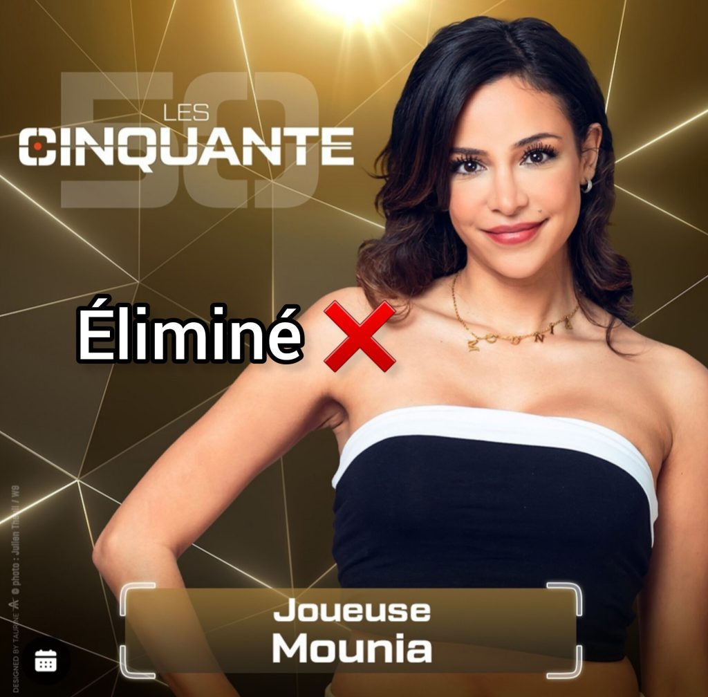 Mounia éliminé des 50
